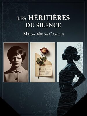 cover image of Les héritières du silence